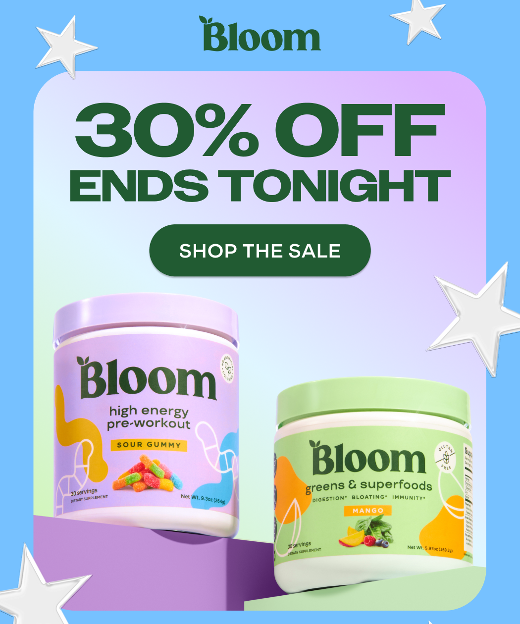 30% OFF ENDS TONIGHT!