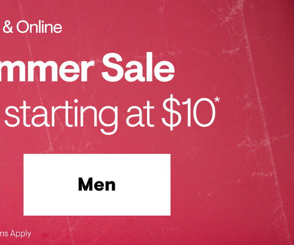 End of Summer Sale $10 & Up Shop Men