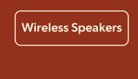 Wireless Speakers