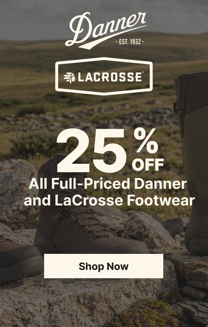 Danner & LaCrosse Savings Ending | 25% Off All Full-Priced Danner and LaCrosse