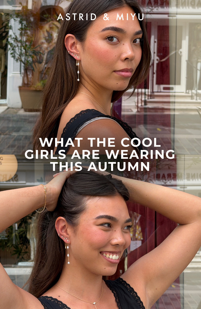 What the cool girls are wearing this autumn