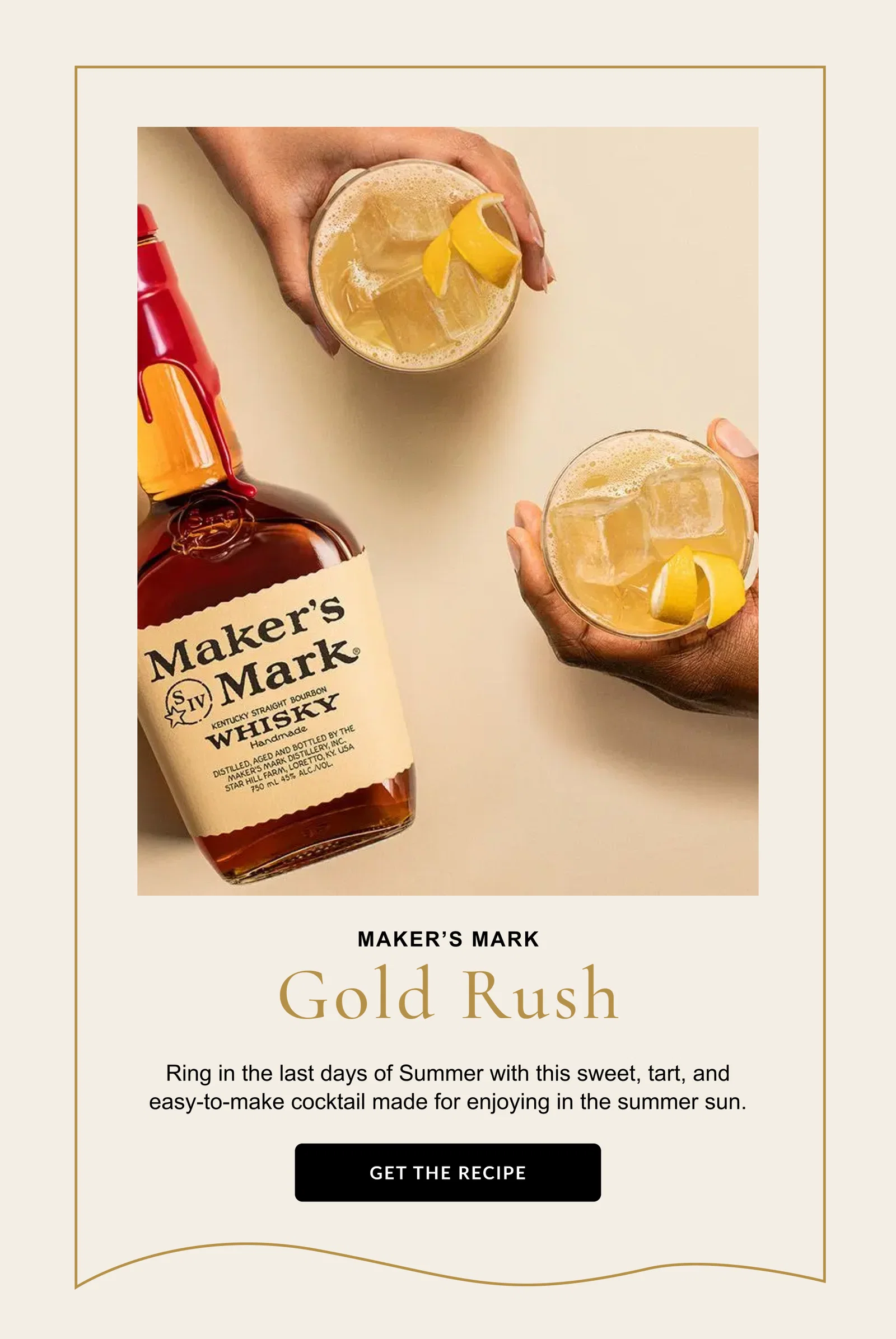 Maker's Mark - Gold Rush - Ring in the last days of Summer with this sweet, tart, and easy-to-make cocktail made for enjoying in the summer sun - Get the Recipe