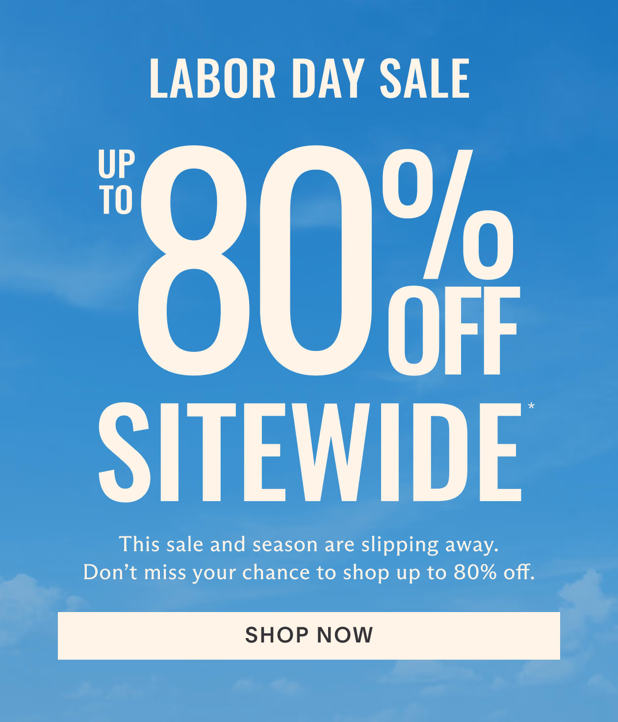 Up To 80% Sitewide