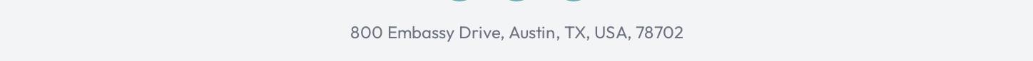 Braxley Bands address: 800 Embassy Drive, Austin, TX, USA, 78702.