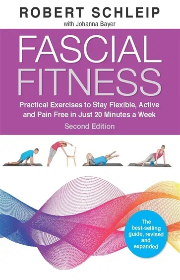 Fascial Fitness, by Robert Schleip