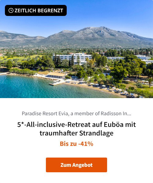 5*-All-inclusive-Retreat auf Euböa mit traumhafter Strandlage