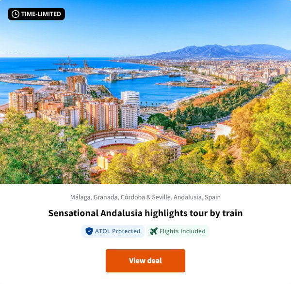 Sensational Andalusia highlights tour by train