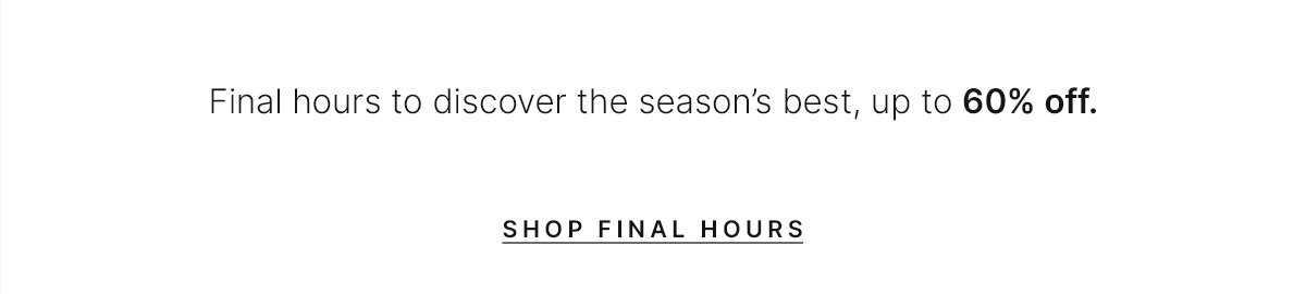 Shop Final Hours