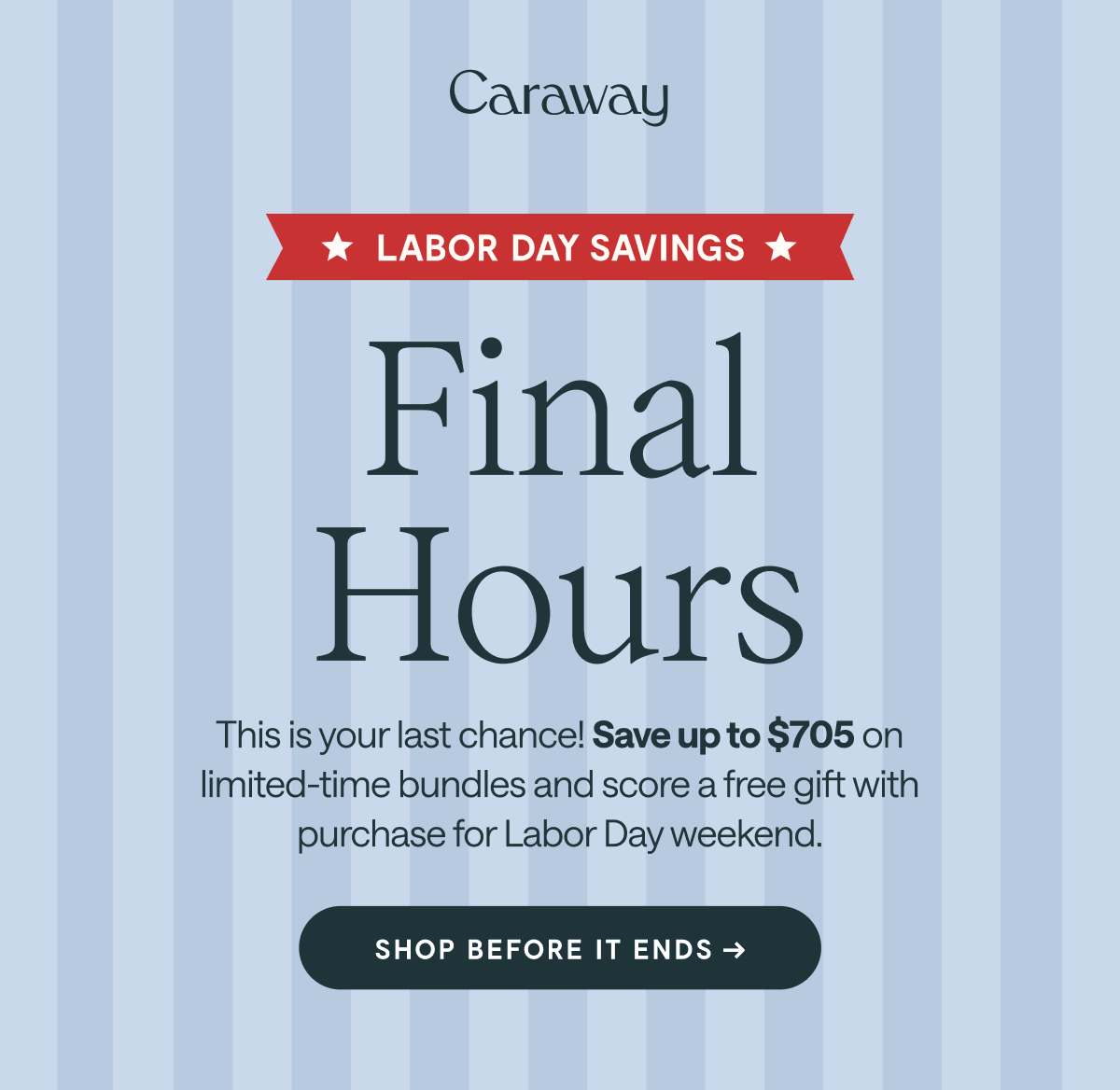 Labor Day Savings | Shop Before It Ends 