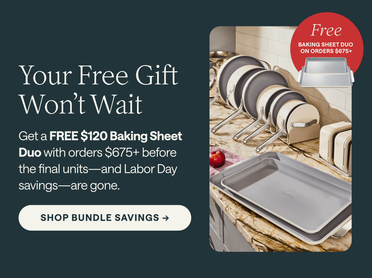 Your Free Gift Won't Wait | Shop Bundle Saving 
