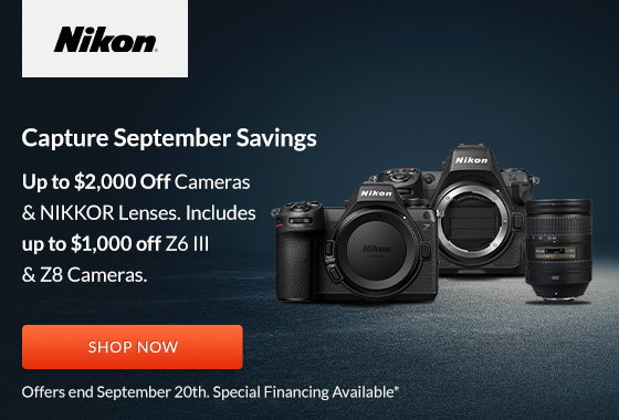 Nikon Capture September Savings | Shop Now