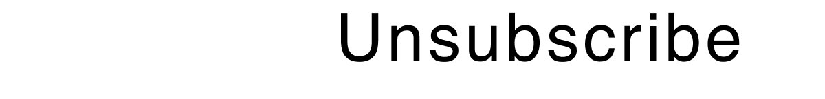 Unsubscribe