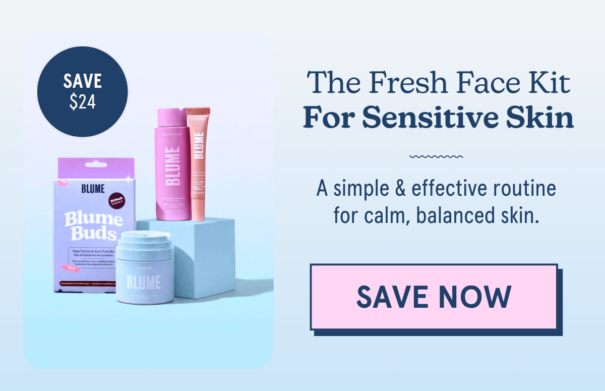 SAVE $24 | The Fresh Face Kit For Sensitive Skin: A simple & effective routine for calm, balanced skin.