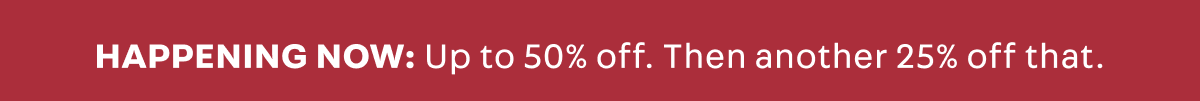Up To 50% Off, Then 25% Off That | Shop The Icon