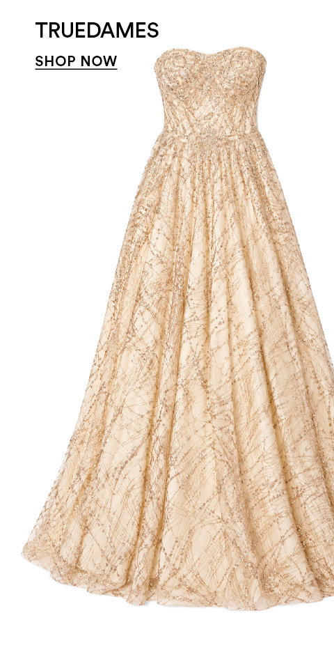 TRUEDAMES - SHOP NOW >