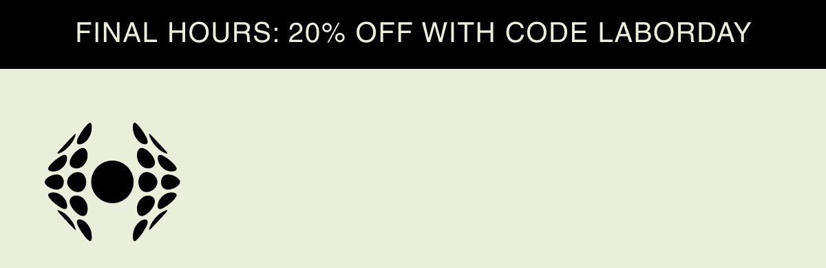FINAL HOURS: 20% OFF WITH CODE LABORDAY | Hawthorne