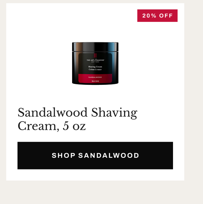 Product image of Sandalwood Shaving Cream, 5 oz with “Shop Sandalwood” button.