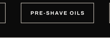 Button, “Pre-Shave Oils.”