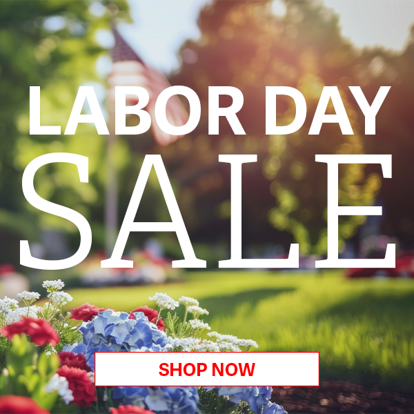 Labor Day Sale - SHOP NOW