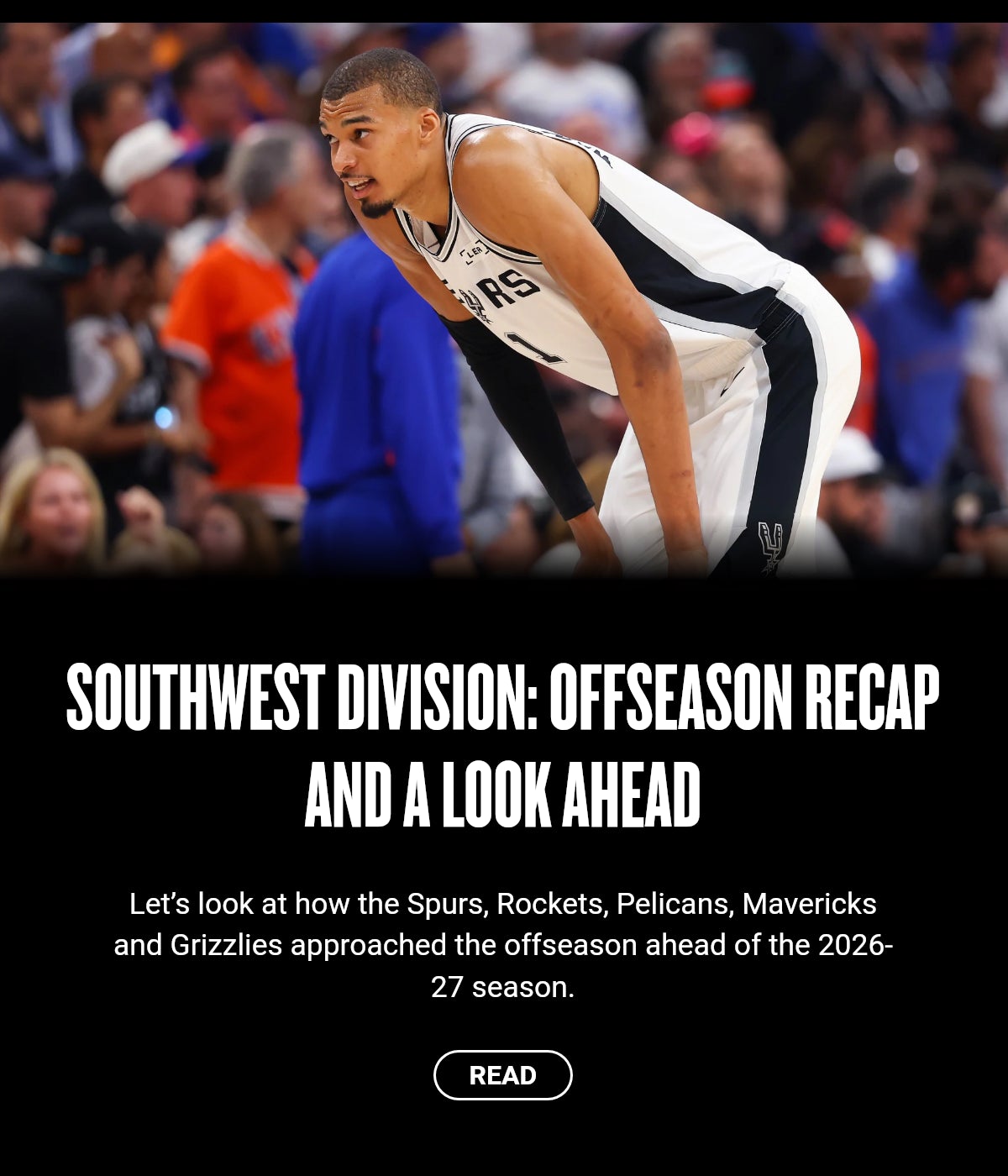 Southwest Division: Offseason recap and a look ahead