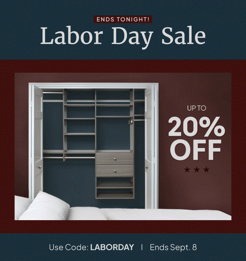 Labor Day Sale. Get up to 20% off with code LABORDAY. Ends tonight!