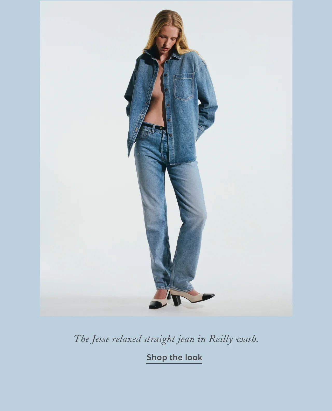 The Jesse relaxed straight jean in Reilly wash. Shop the look.