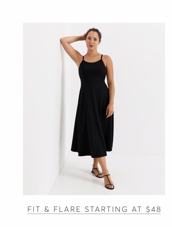 Fit & Flare starting at $48