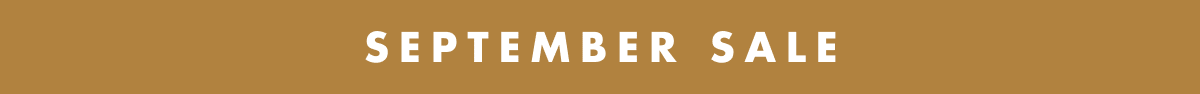 SEPTEMBER SALE