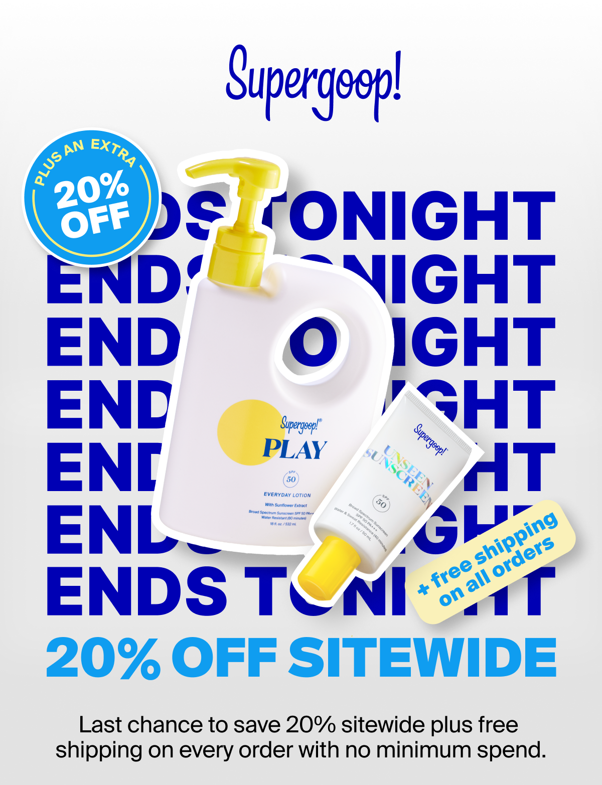 20% Off Sitewide Ends Tonight