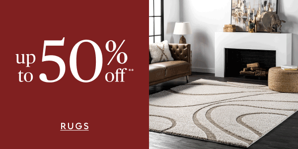 Rugs up to 50% off**