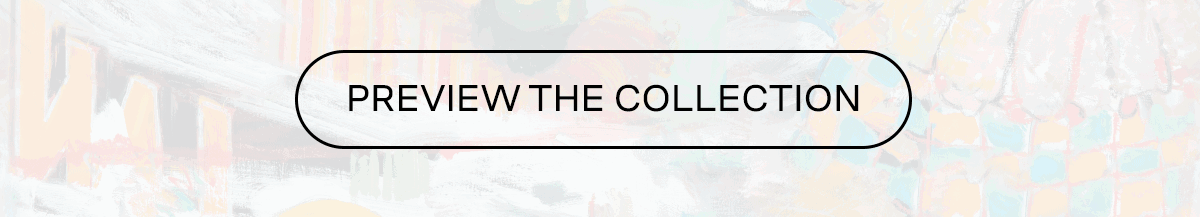Preview the Collection