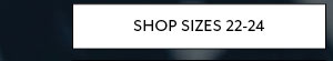 Shop Sizes 22-24