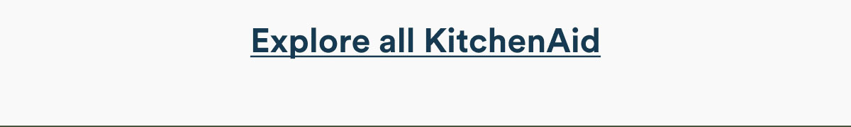 Explore all KitchenAid
