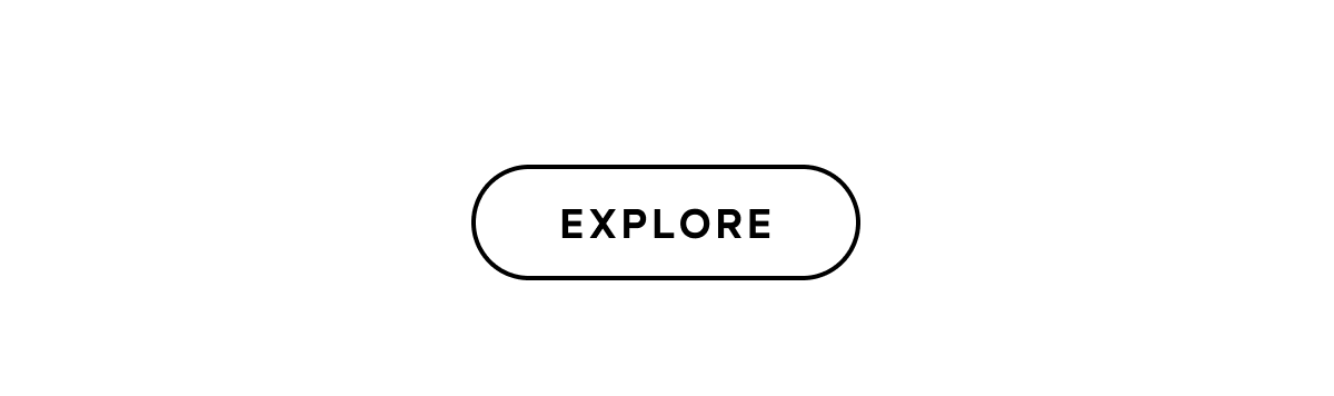 EXPLORE