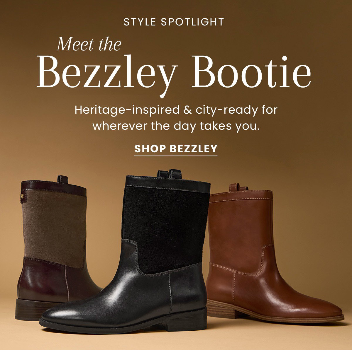Meet the Bezzley Bootie | Heritage-inspired & city-ready for wherever the day takes you. [Shop Bezzley]