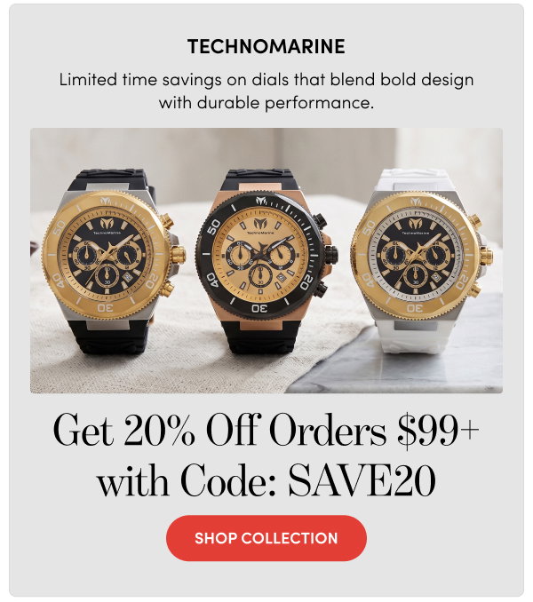 TM-224020 | TechnoMarine Get 20% Off Orders $99+ with Code: SAVE20