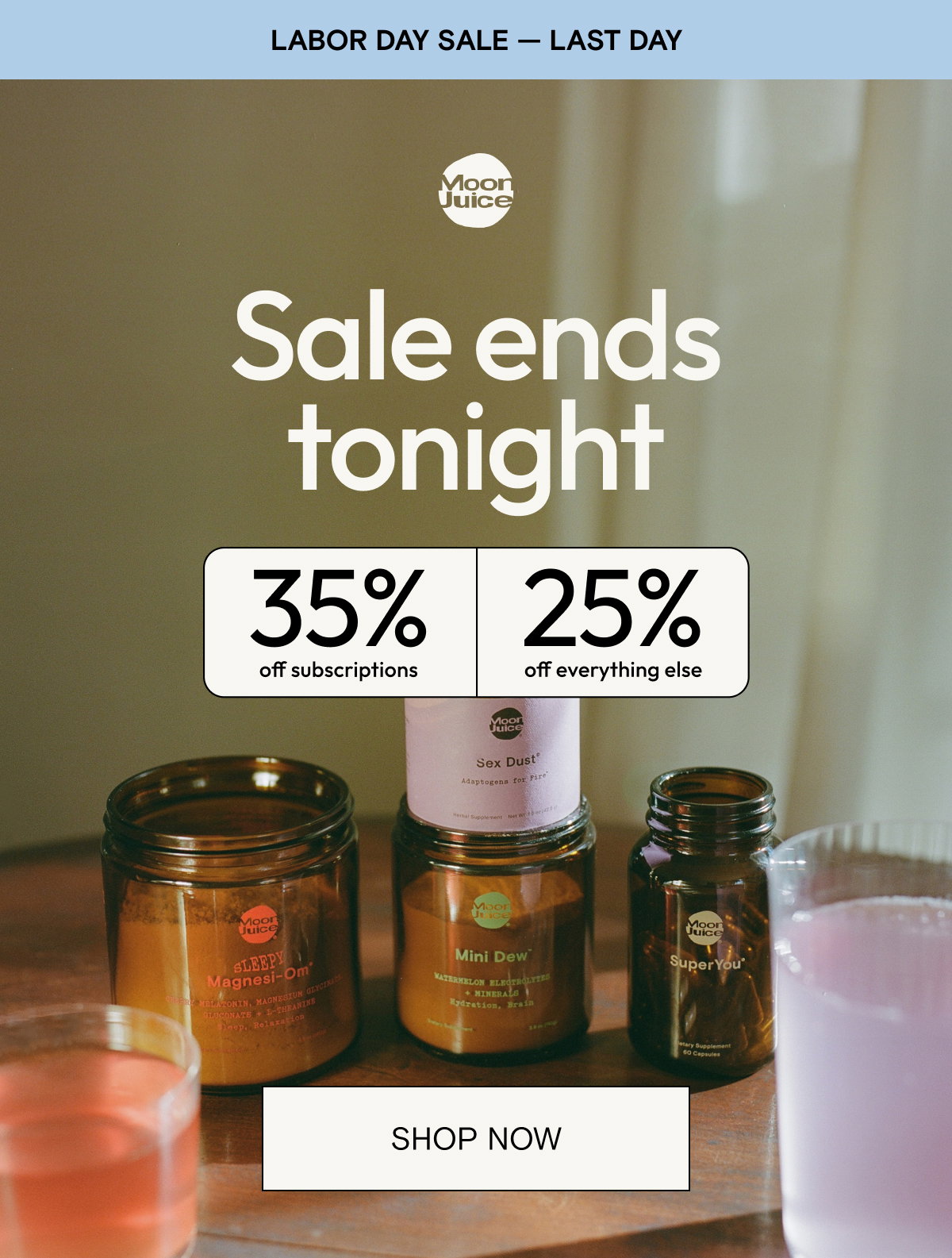 Sale ends tonight. Shop up to 35% off.