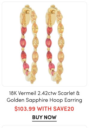 Gem Treasures 18K Vermeil 2.42ctw Scarlet & Golden Sapphire Hoop Earrings – $103.99 with SAVE20