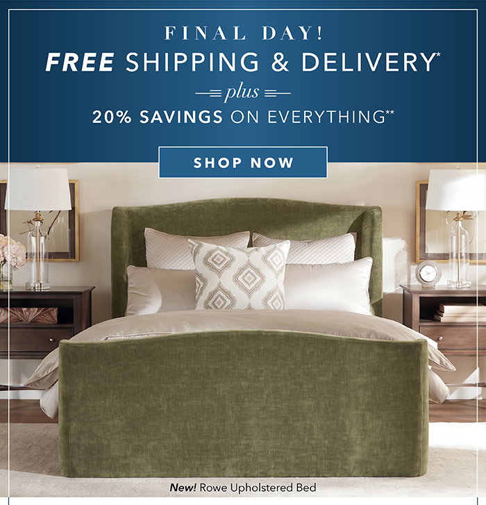 FINAL DAY! | Free Shipping & Delivery* + 20% Savings on everything** | Shop now >