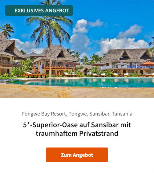 5*-Superior-Oase auf Sansibar mit traumhaftem Privatstrand