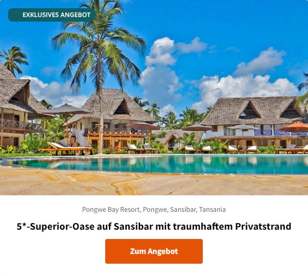 5*-Superior-Oase auf Sansibar mit traumhaftem Privatstrand