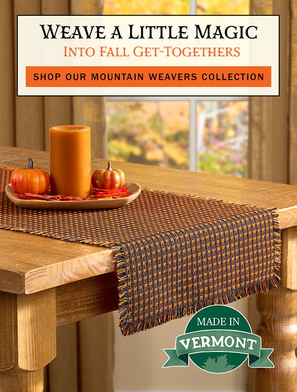 Weave a Little Magic Into Fall Get-Togethers. Shop Our Mountain Weavers Collection. Made in Vermont: Mountain Weaver Halloween Cotton Table Runner, 18 Inch Wide