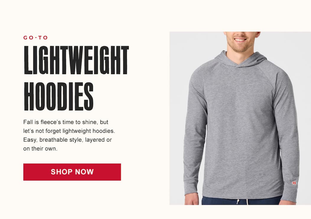 Lightweight hoodies