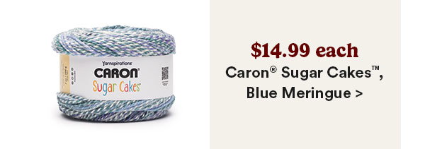 $14.99 each Caron® Sugar Cakes, Blue Meringue >