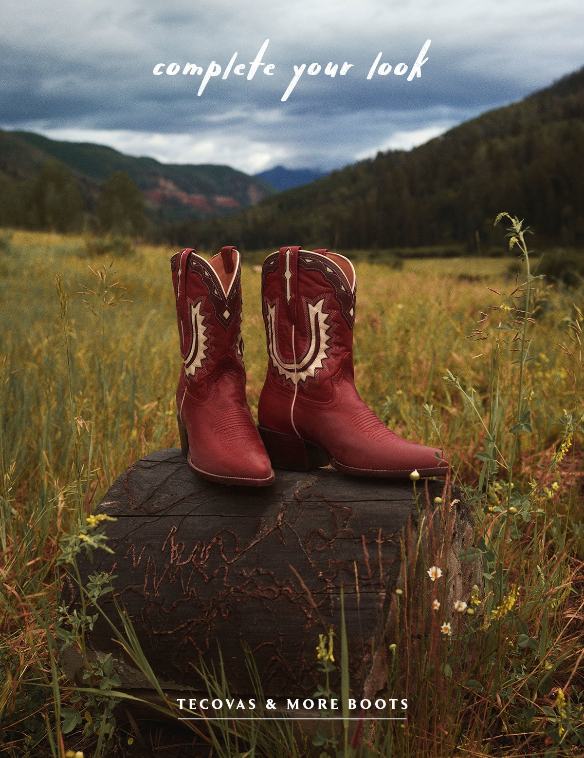 complete your look, tecovas & more boots