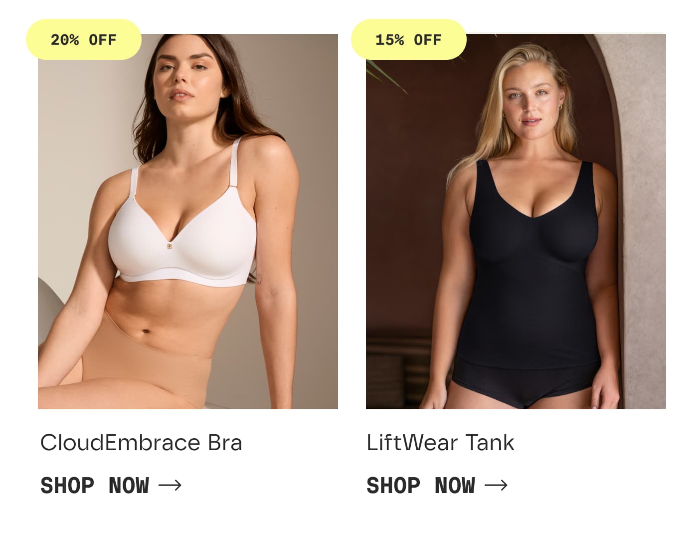 20% OFF | CloudEmbrace Bra | SHOP NOW | 15% OFF | LiftWear Tank | SHOP NOW