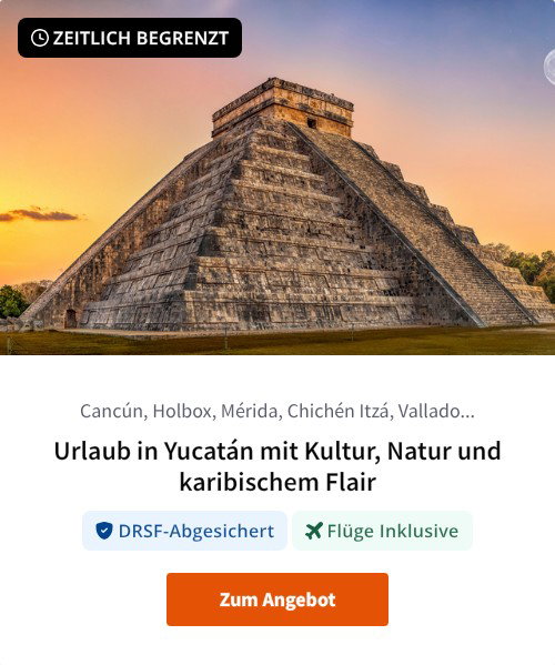 Urlaub in Yucatán mit Kultur, Natur und karibischem Flair