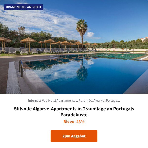 Stilvolle Algarve-Apartments in Traumlage an Portugals Paradeküste