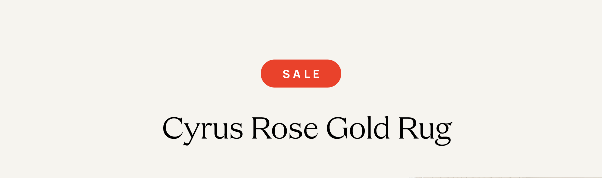 Cyrus Rose Gold | Save On This Style