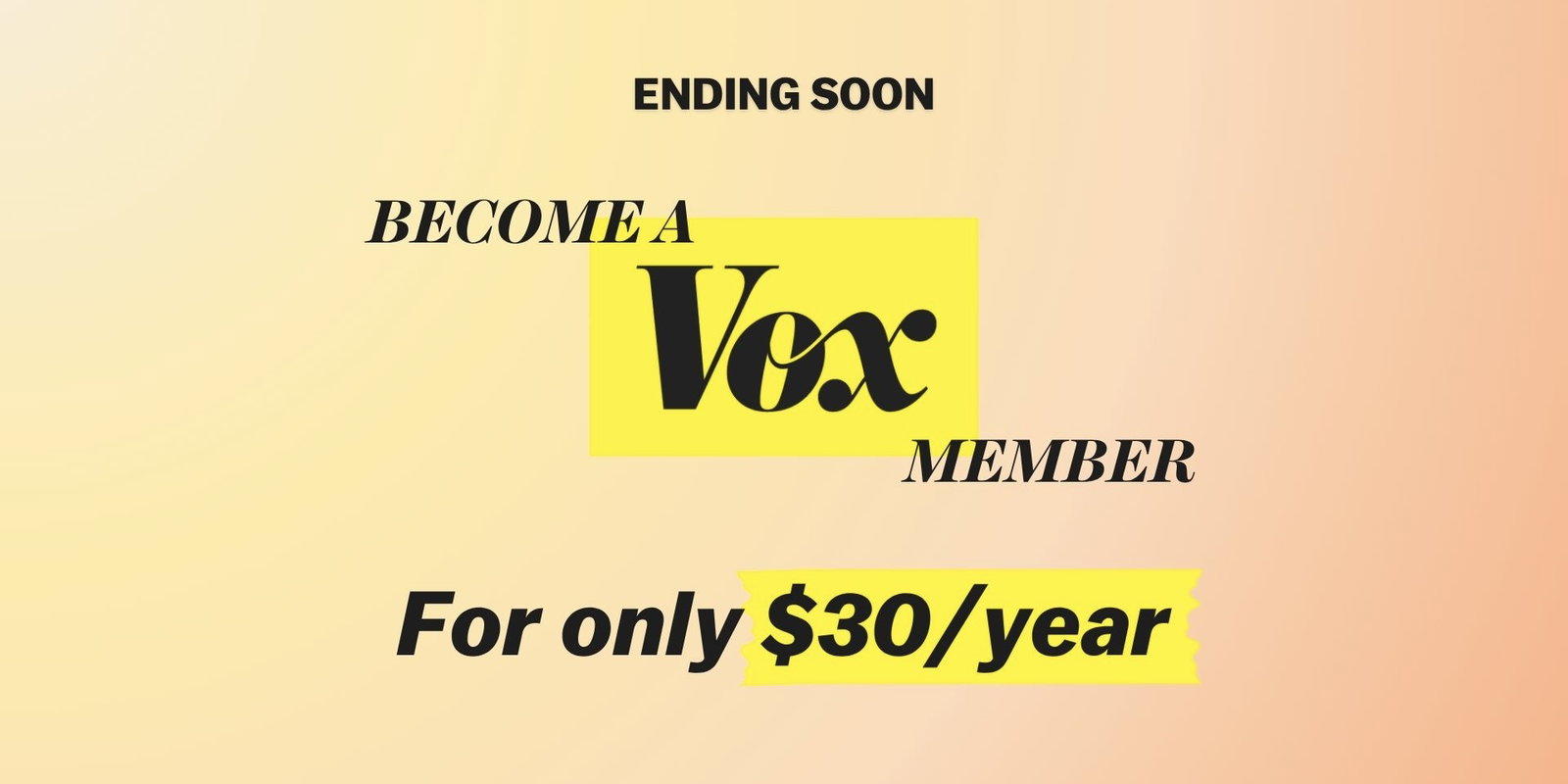 Become a Vox Member for Only $30/year